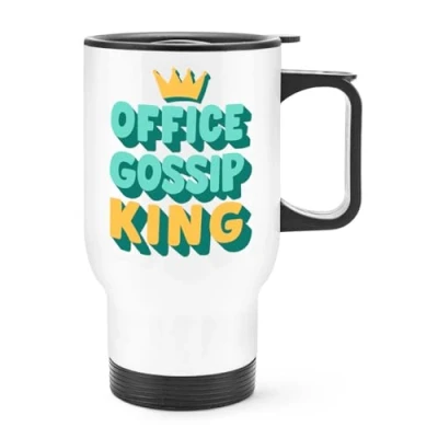 Image of Office Gossip King Travel Mug Cup with Handle