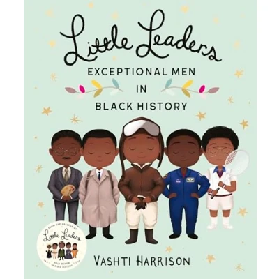 Image of Little Leaders: Exceptional Men in Black History