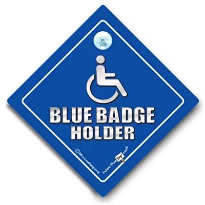 Image of iwantthatsign.com Blue Badge Holder Car Sign Disabled Vehicle Suction Cup