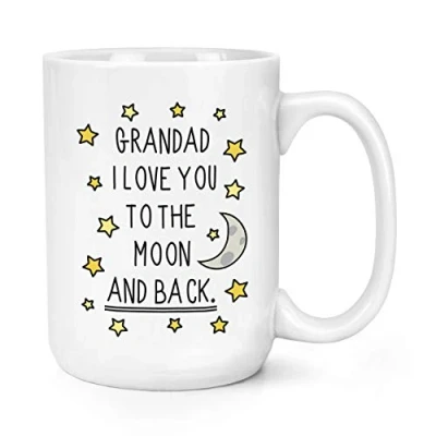 Image of Grandad I Love You to The Moon and Back 15oz Large Mug Cup