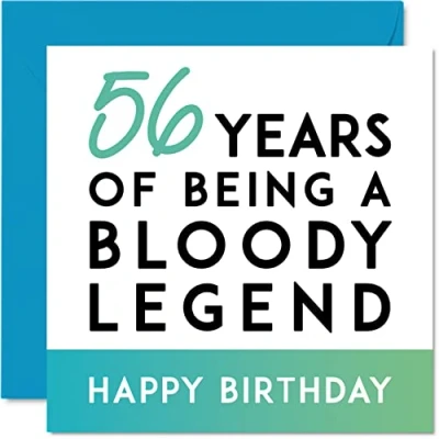 Image of Funny 56th Birthday Card for Men Women Being A Legend Fifty Six Sixth Happy Him Her Mum Dad Brother Sister Friend, 145mm x Joke Gifts Humour Sarcasm Greeting Cards