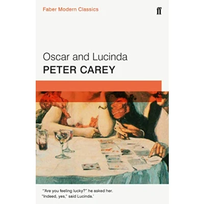 Image of Oscar and Lucinda: Faber Modern Classics