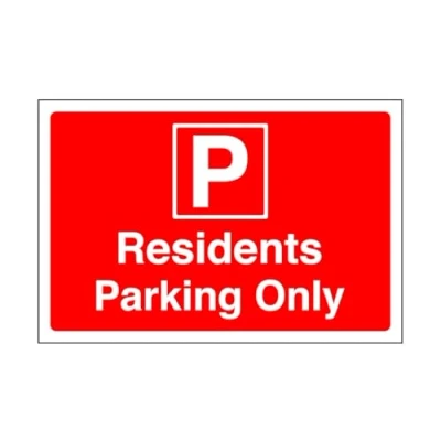 Image of Residents parking only Safety sign High tack self adhesive sticker (200mm x 150mm) Viewing Distance within 5m.