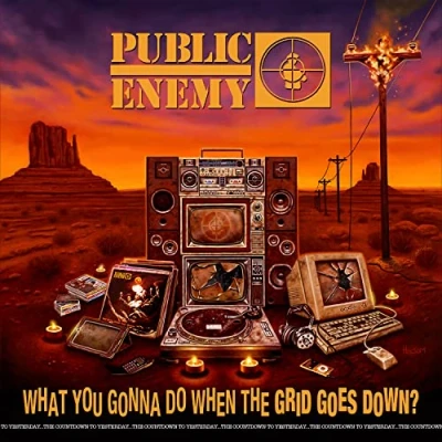 Image of Public Enemy What You Gonna Do When The Grid Goes Down? + Album Art Poster Sealed 2020 USA vinyl LP B0032884 01