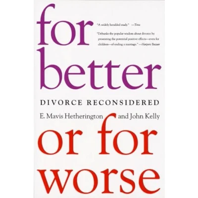 Image of For Better or Worse Divorce Reconsidered