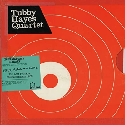 Image of Tubby Hayes Grits, Beans And Greens: The Lost Fontana Studio Sessions 1969 Deluxe 2019 UK 2 CD album set 0602577568770