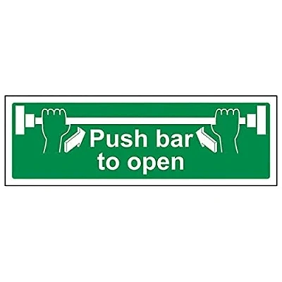 Image of V Safety Eco Friendly Safe Condition Door Push Bar to Open 600 x 200 mm Sign