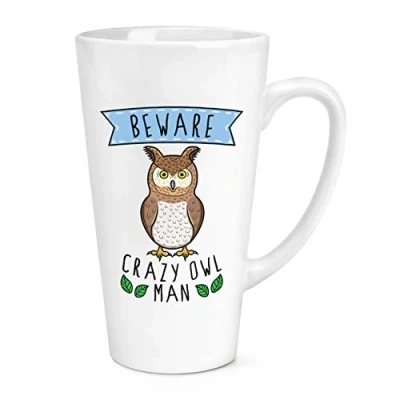 Image of Beware Crazy Owl Man 17oz Large Latte Mug Cup