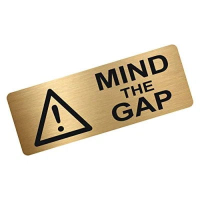 Image of METAL Mind The Gap Sign Brushed Aluminium Warning Health and Safety Security Door Stairs Steps Notice Office Shop Warehouse School 200x75mm (Gold)