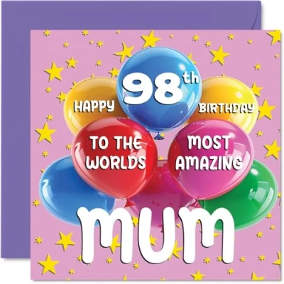 Image of 98th Mum Birthday Card World&#039;s Most Amazing Happy for from Daughter Son, 145mm x Age 98 Ninety Eight Greeting Cards Mother Mom