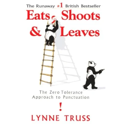 Image of Eats, Shoots &amp; Leaves