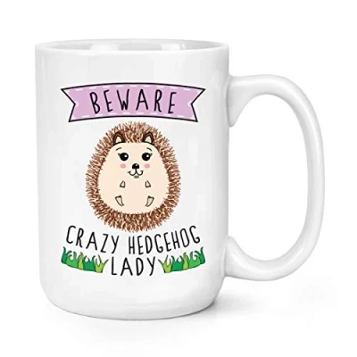 Image of Beware Crazy Hedgehog Lady 15oz Large Mug Cup
