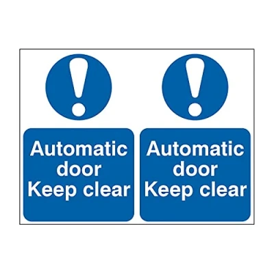 Image of ‘Automatic Door Keep Clear’ Safety Sign, Self Adhesive Semi Rigid PVC, 150mm x 200mm, 2 Per Sheet