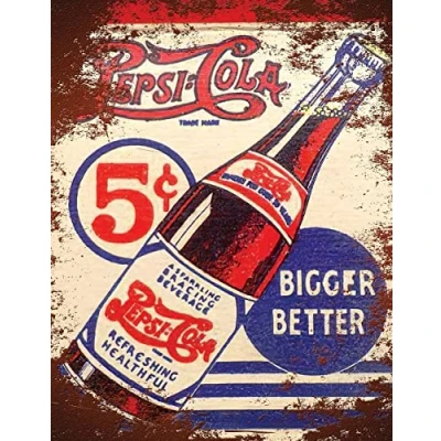 Image of Tin Sign Vintage Retro Man Cave Bar Pub Shed Novelty Gift Aluminium Metal Wall Décor Rustic Pepsi Cola 5c Advertising Bigger Better inspired