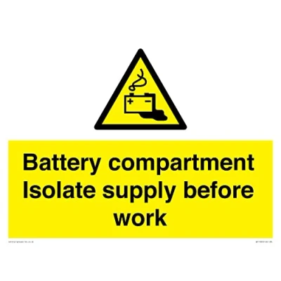 Image of Battery compartment Isolate supply before work Sign 400x300mm A3L