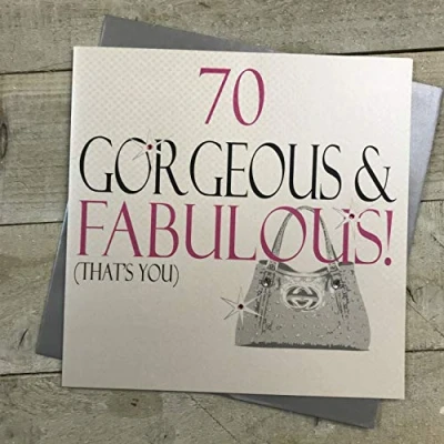 Image of White Cotton Cards Large 70 Gorgeous &amp; Fabulous That&#039;s You Handmade 70th Birthday Card, XN18