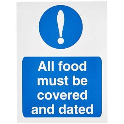 Image of Seco All Food Must Be Covered And Dated Sign, 150mm x 200mm Self Adhesive Vinyl, White