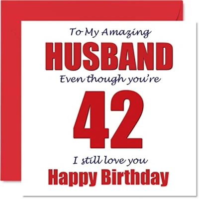 Image of Funny 42nd Birthday Cards for Husband 42 I Still Love You Happy Card from Wife Partner, Forty Two Second Hubby Banter Gifts, 145mm x Joke Humour Greeting