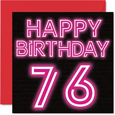 Image of Fun 76th Birthday Cards for Men Woman Neon Glow Happy Card Dad Mum Great Grandad Grandpa Nanny Grandma Gran Uncle Auntie, 145mm x Greeting Cards,