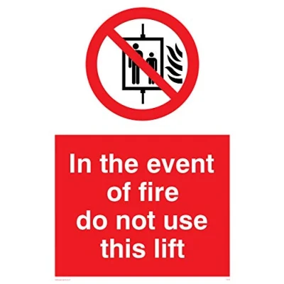 Image of Viking Signs PV53 A4P 1M &quot;In The Event Of Fire Do Not Use This Lift&quot; Sign, 1 mm Semi Rigid Plastic, 300 H x 200 W