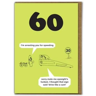 Image of Modern Toss &#039;Age 60 Eyesights Fucked Birthday Card&#039; Cheeky Age Cards Funny 60th Card Humour For Him Her