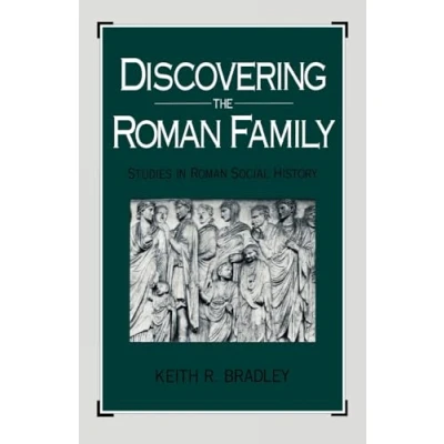 Image of Discovering the Roman Family: Studies in Social History
