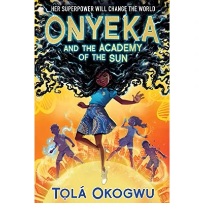 Image of Onyeka and the Academy of Sun