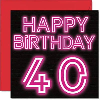 Image of Fun 40th Birthday Cards for Men Woman Neon Glow Happy Card Dad Mum Brother Sister Grandad Nanny Grandma Uncle Auntie, 145mm x Greeting Cards,
