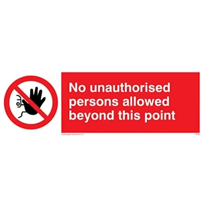 Image of Viking Signs PA30 L15 3M &quot;No Unauthorised Persons Allowed Beyond This Point&quot; Sign, 3 mm Rigid Plastic, 50 H x 150 W