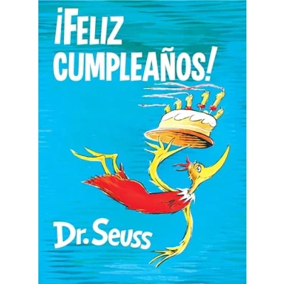 Image of ¡Feliz Cumpleaños! (Happy Birthday to You! Spanish Edition) (Classic Seuss)