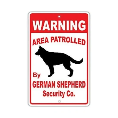 Image of Metal tin Sign 8x12 inches Warning Area Patrolled by German Shepherd Dog Owner Novelty Aluminum