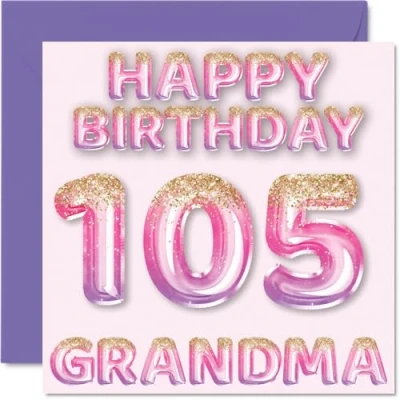 Image of 105th Birthday Card for Grandma Pink &amp; Purple Glitter Balloons Happy Cards 105 Year Old from Grandson Granddaughter, 145mm x Bday Greeting Gift