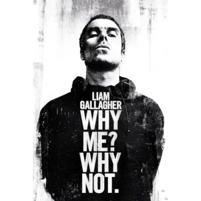 Image of Pyramid International Liam Gallagher Why Me? Not.