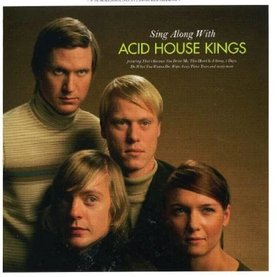 Image of Sing Along With The Acid House Kings