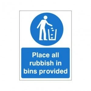 Image of Place Rubbish In Bins Provided Sign 150mm x 200mm Self Adhesive