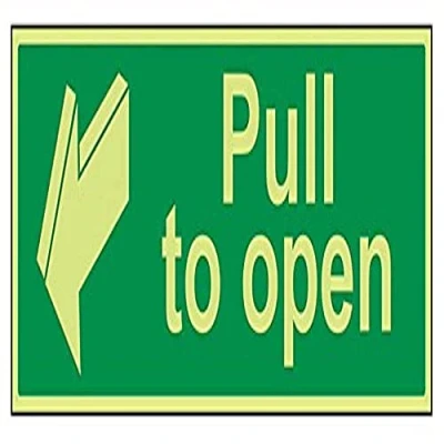 Image of V Safety Glow In The Dark Pull To Open Door Sign 600mm x 200mm Rigid Plastic