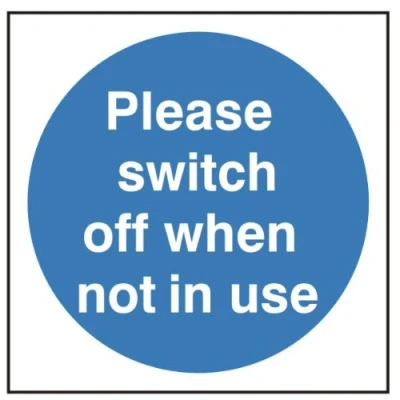 Image of UK Safety Store Please Switch Off When Not In Use Sign 100mm x Rigid Plastic