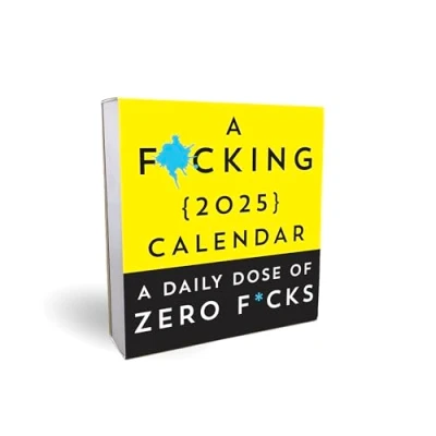 Image of F*cking 2025 Boxed Calendar: A daily dose of zero f*cks (Calendars &amp; Gifts to Swear By)