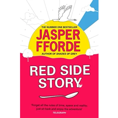 Image of Red Side Story: the colourful and instant Sunday Times bestseller (Feb 2024) from bestselling author of Shades Grey
