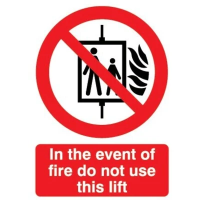 Image of Sitesafe In The Event of A Fire Do Not Use This Lift Vinyl Sign 148 x 210mm