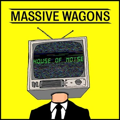 Image of Massive Wagons House Of Noise 2020 UK vinyl LP MOSH635LP