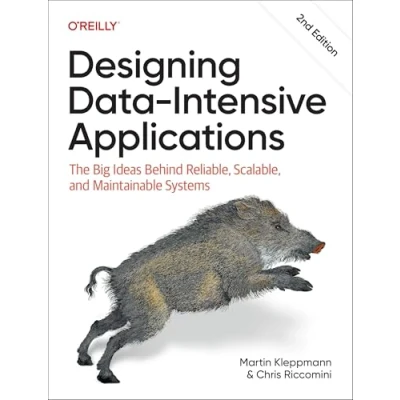 Image of Designing Data Intensive Applications: The Big Ideas Behind Reliable, Scalable, and Maintainable Systems