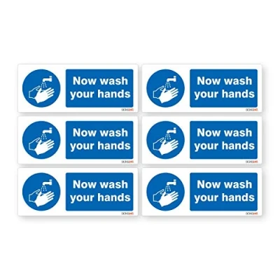 Image of 6 x Now Wash Your Hands Sign Self adhesive vinyl sticker 40mm 100mm Single