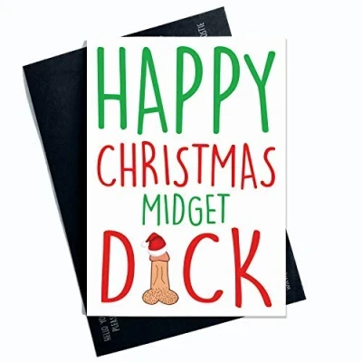 Image of Funny Christmas Cards Offensive Rude Holidays Seasonal Card Husband Boyfriend Midget Dick Friend Greeting Mature PC318