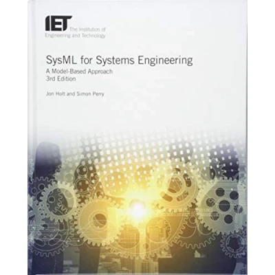 Image of SysML for Systems Engineering: A model based approach (Computing and Networks)