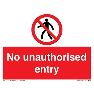 Image of No unauthorised entry Sign 100x75mm A7L