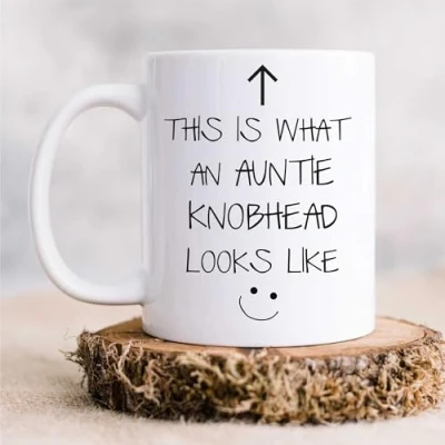 Image of 60 Second Makeover Limited This is What an Auntie Knobhead Looks V2 Like Mug Gift Cup Ceramic Mothers Day Uncle