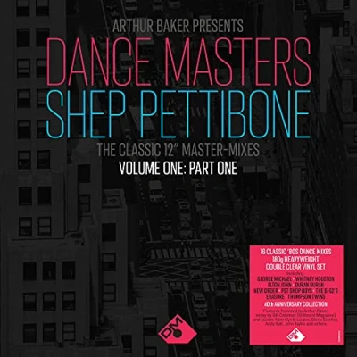 Image of Arthur Baker Dance Masters Shep Pettibone Volume One: Part One Clear vinyl 2021 UK 2 LP set DEMREC870