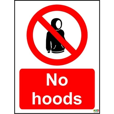 Image of NO Hoods Sign Self Adhesive Sticker 200mm x 150mm