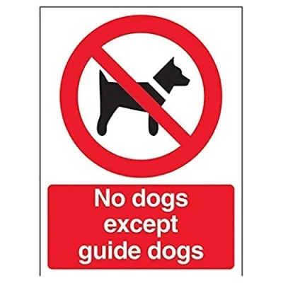 Image of V Safety No Dogs Except Guide Prohibition Sign 150mm x 200mm Self Adhesive Vinyl